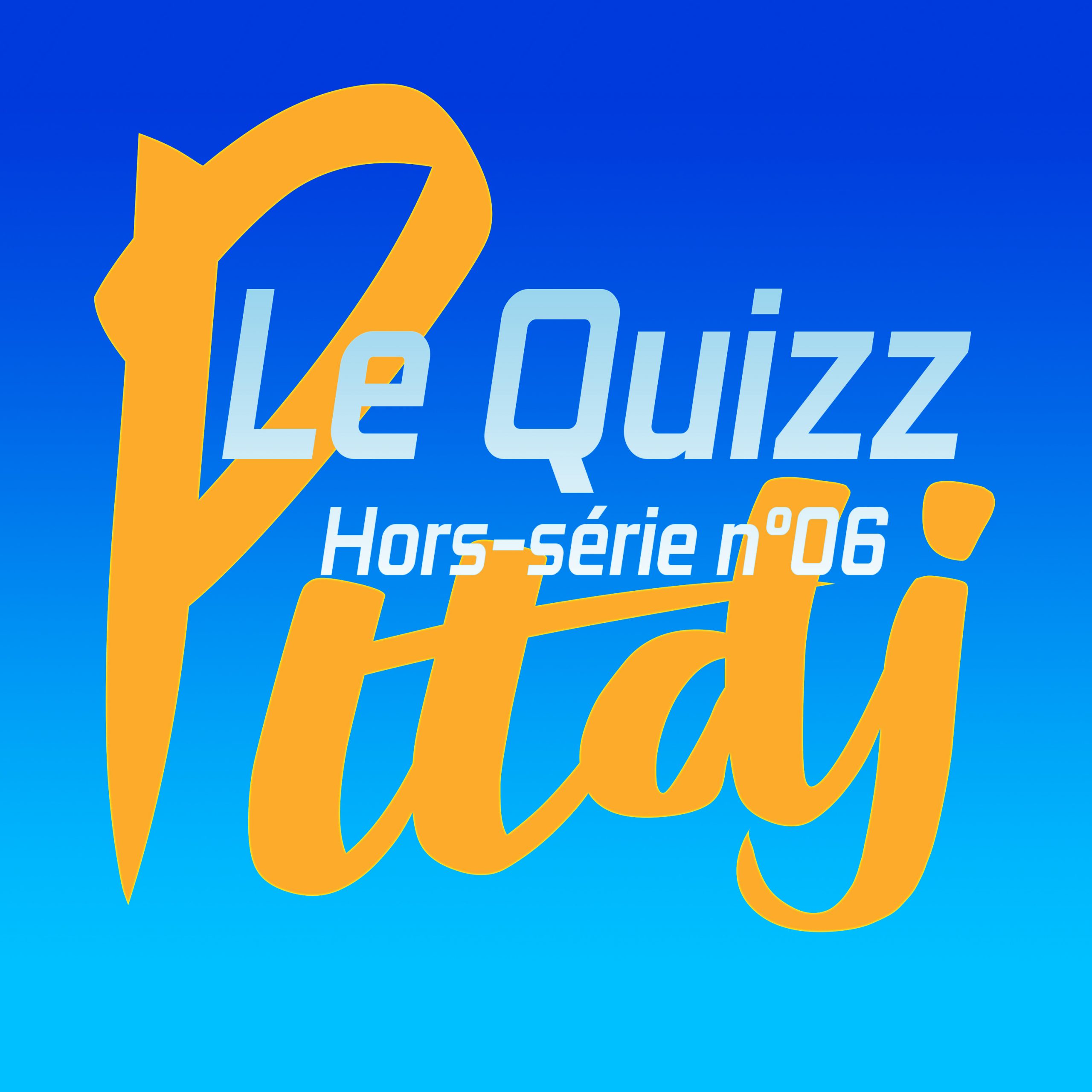 Le Quizz été 2021